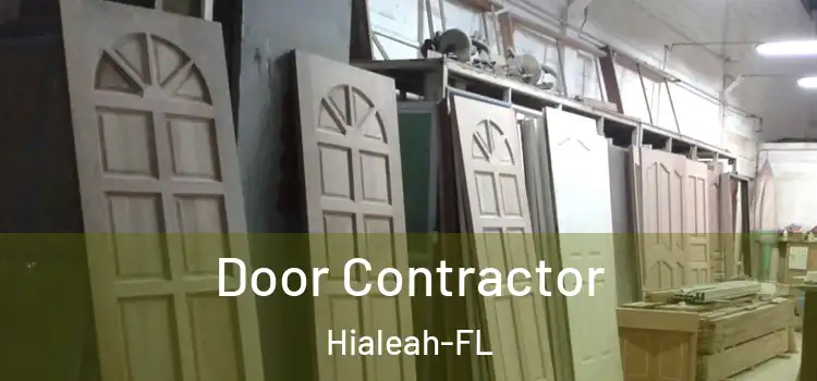 Door Contractor Hialeah-FL